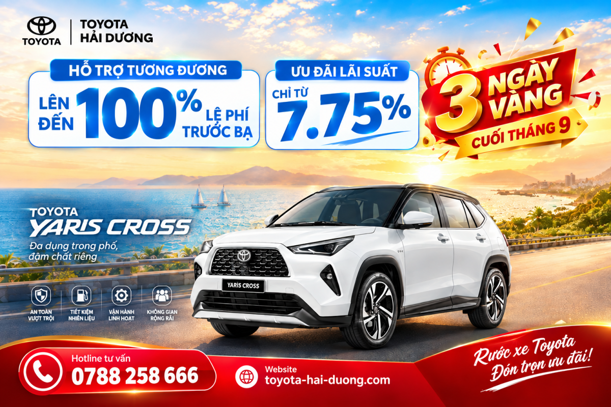 Ưu Đãi 3 Ngày Vàng Cuối Tháng 9 Toyota Yaris Cross