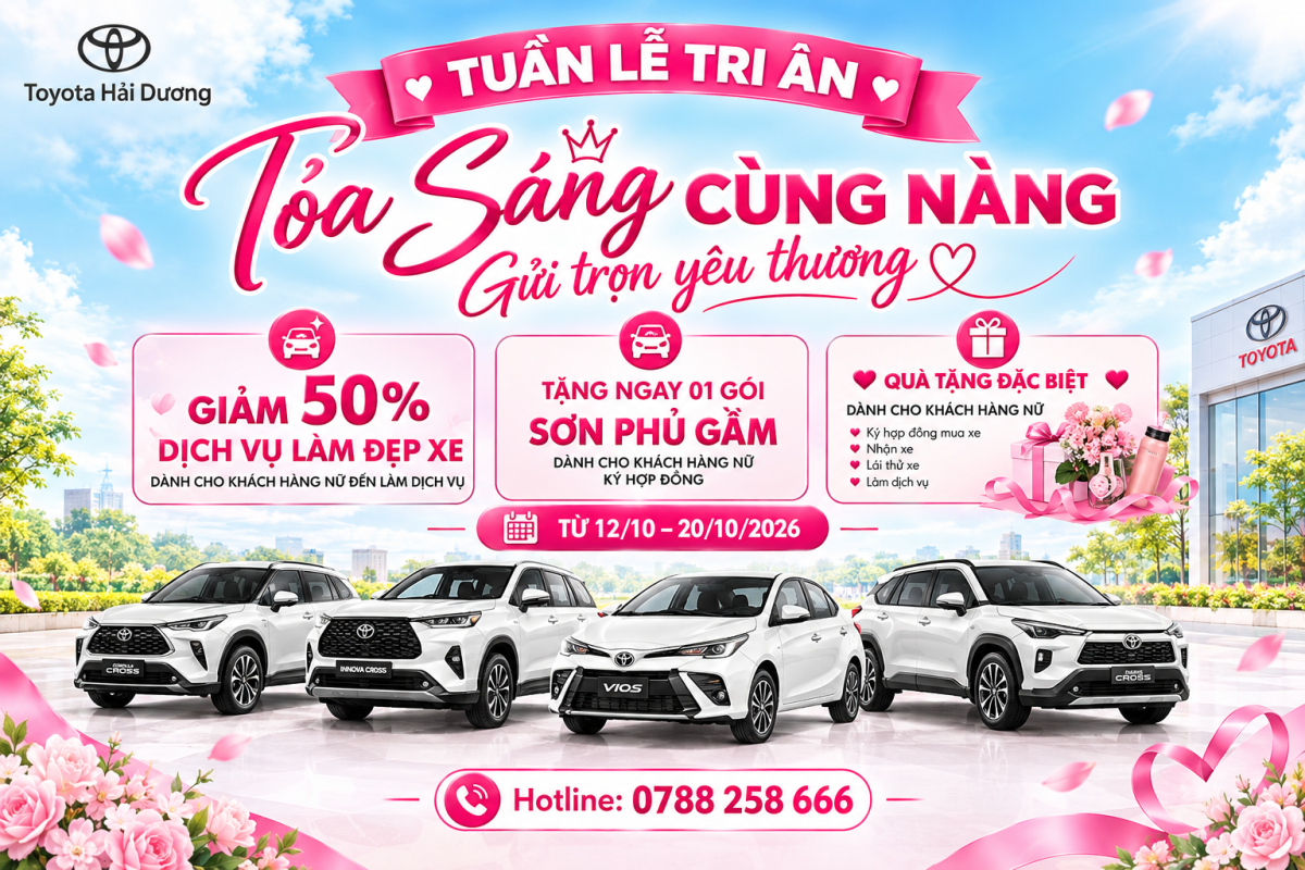 Toyota Hải Dương – Tuần Lễ Tri Ân Phái Đẹp 12/10–20/10/2026